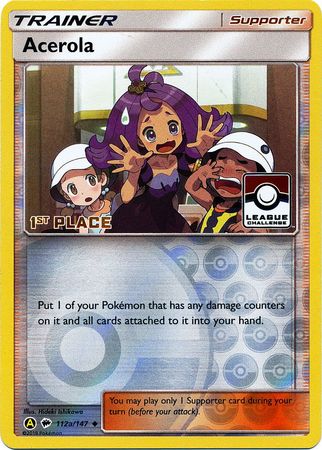 Acerola (112a/147) (League Promo 1st Place) [Sun & Moon: Burning Shadows]